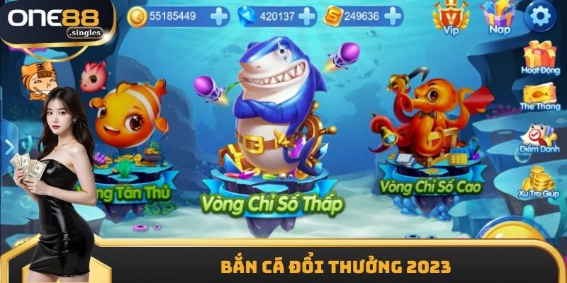 Bắn Cá Đổi Thưởng 2023
