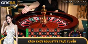 Cách Chơi Roulette Trực Tuyến
