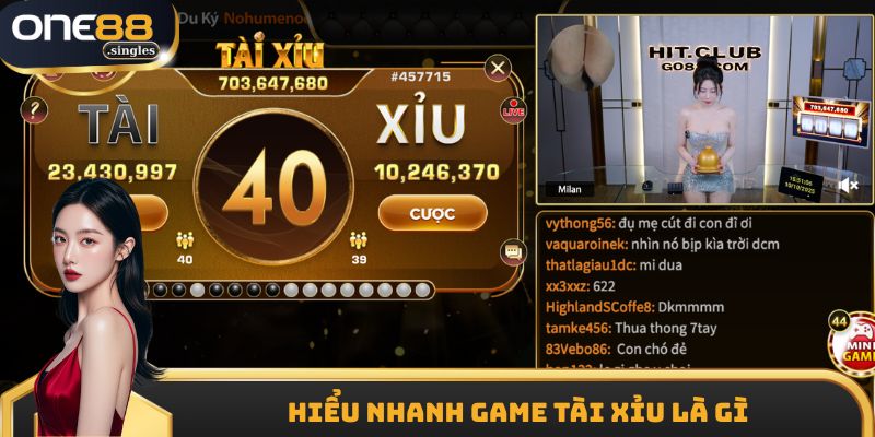 Hiểu nhanh game tài xỉu là gì cho người mới