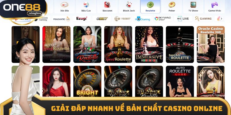 Giải đáp nhanh về bản chất của Casino online