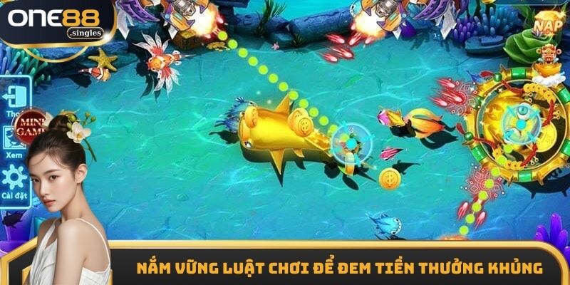 Nắm vững luật chơi để đem tiền thưởng khủng