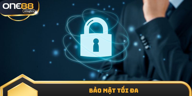 Nhà cái luôn đặc biệt chú trọng vào vấn đề bảo mật thông tin