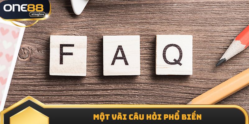 Những câu hỏi phổ biến nhất khi tham gia đặt cược tại One88