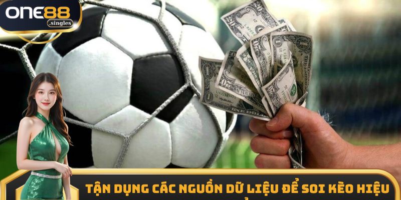 Tận dụng các nguồn dữ liệu để soi kèo hiệu quả