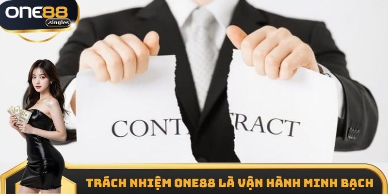 Trách nhiệm One88 là vận hành minh bạch